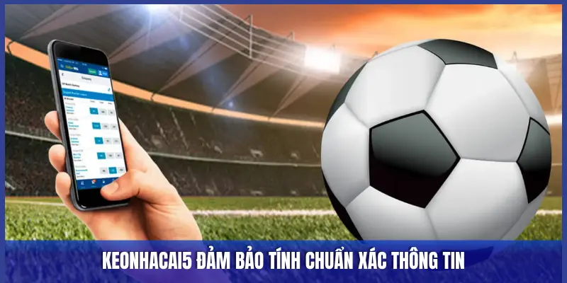 tỷ lệ kèo hôm nay chính xác